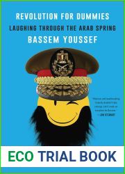Revolution for Dummies: Laughing Through the Arab Spring