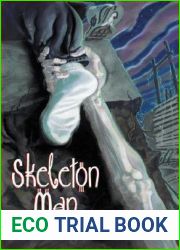 Skeleton Man (Skeleton Man, #1)