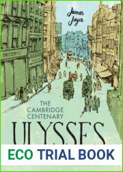 The Cambridge Centenary Ulysses: The 1922 Text with Essays and Notes