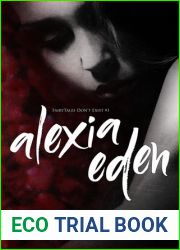 Alexia Eden (FairyTales Don|t Exist, #1)