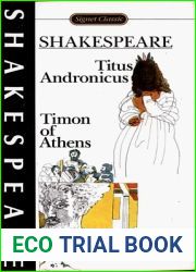 Titus Andronicus and Timon of Athens