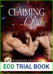 Claiming Claire (Warriors of Kelon, #4)