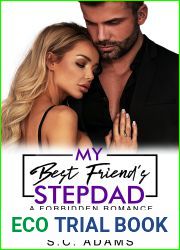 My Best Friend|s Stepdad: A Forbidden Romance (Forbidden Fantasies)
