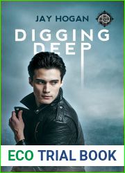 Digging Deep (Digging Deep, #1)