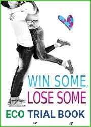 Win Some, Lose Some