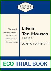 Life in Ten Houses