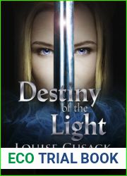 Destiny of the Light (Shadow Through Time, #1)