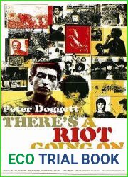 There|s a Riot Going on: Revolutionaries, Rock Stars and the Rise and Fall of |60s Counter-Culture