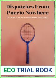 Dispatches From Puerto Nowhere