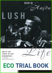 Lush Life: A Biography of Billy Strayhorn