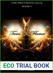 Twin Flames (The Westwood Pack #3)
