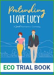 Pretending I Love Lucy (Apple Valley Love Stories #3)