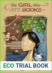 The Girl Who Ate Books: Adventures in Reading