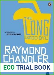 The Long Good-bye (Philip Marlowe, #6)