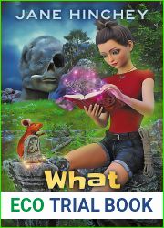 What the Hex: A Paranormal Cozy Mystery Romance (The Gravestone Mysteries Book 3)