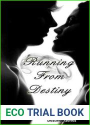 Running from Destiny (The Destined, #1)