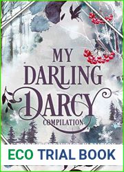 My Darling Darcy: A Pride and Prejudice Variation Compilation