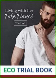 Living with Her Fake Fiance (The Loft, #3)