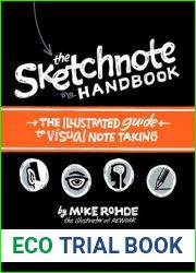 Sketchnote Handbook, The: the illustrated guide to visual note taking