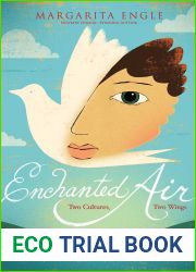 Enchanted Air: Two Cultures, Two Wings