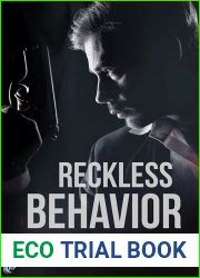 Reckless Behavior (Bad Behavior, #3)