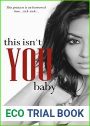 This Isn|t You, Baby (War and Peace, #4)