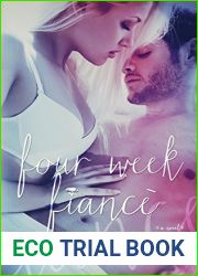 Four Week Fiance (Four Week Fiance, #1)