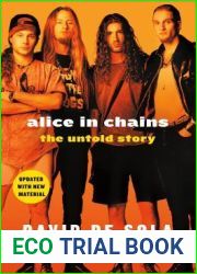 Alice in Chains: The Untold Story