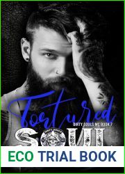 Tortured Soul (The Dirty Souls MC, #7)