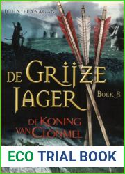 De Koning van Clonmel (De Grijze Jager, #8)