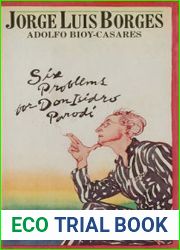 Six Problems for Don Isidro Parodi