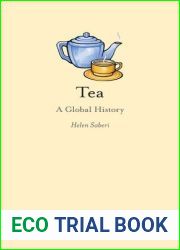 Tea: A Global History (Edible)