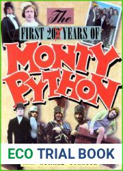 The First 200 Years of Monty Python