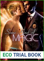 Some Kind of Magic (Beings In Love #1)