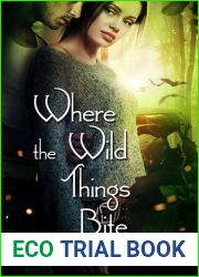 Where the Wild Things Bite (Half-Moon Hollow, #5)