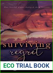 Surviving Regret