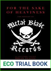 For The Sake of Heaviness: The History of Metal Blade Records