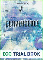 Convergence (Kindred Ties, #1)