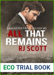 All That Remains (Lancaster Falls Trilogy, #3)