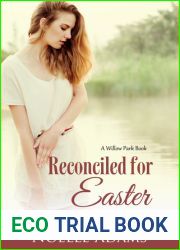 Reconciled for Easter (Willow Park, #4)