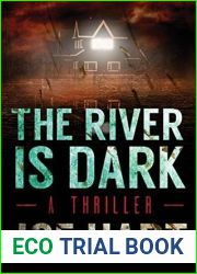 The River Is Dark (Liam Dempsey, #1)