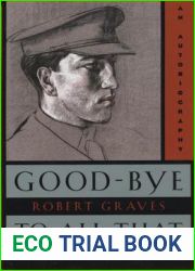 Good-Bye to All That: An Autobiography
