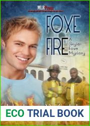 Foxe Fire (The Skyler Foxe Mysteries)