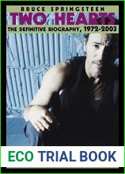 Bruce Springsteen: Two Hearts, the Story