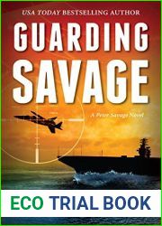 Guarding Savage (Peter Savage #5)