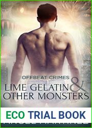 Lime Gelatin and Other Monsters (Offbeat Crimes, #1)