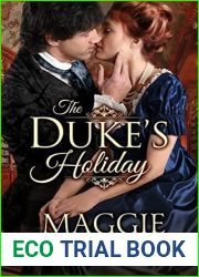 The Duke|s Holiday (The Regency Romp Trilogy, #1)