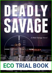 Deadly Savage (Peter Savage #3)