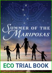Summer of the Mariposas