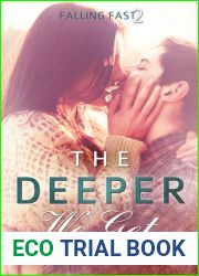 The Deeper We Get (The Harder I Fall, #2)